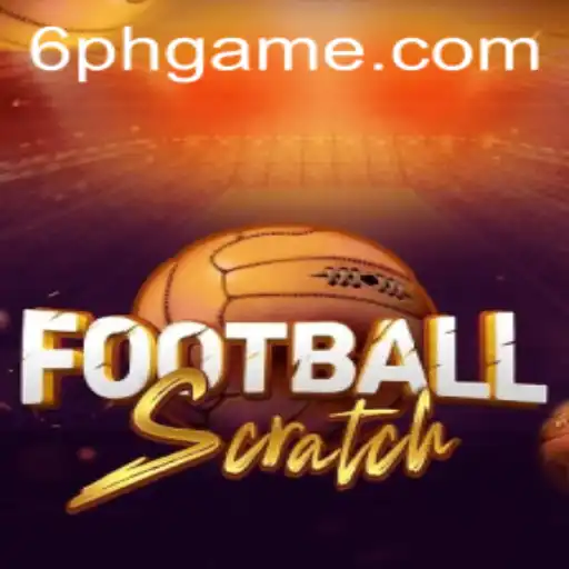 FootballScratch: Revolutionizing Interactive Sports Gaming with 6PH